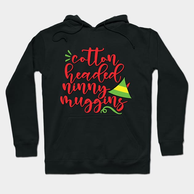 Funny Cotton Headed Ninny Muggins Christmas Elf Hoodie by Wishtopia